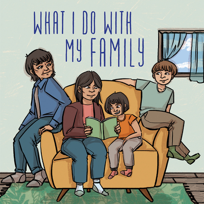 What I Do with My Family: English Edition Cover Image