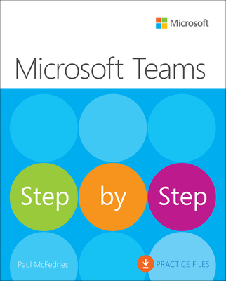 Microsoft Teams Step by Step By Paul McFedries Cover Image