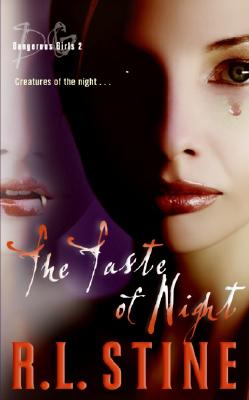Dangerous Girls #2: The Taste of Night Cover Image
