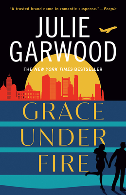 Grace Under Fire By Julie Garwood Cover Image