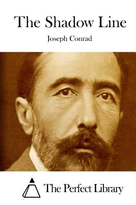 The Shadow Line By The Perfect Library (Editor), Joseph Conrad Cover Image