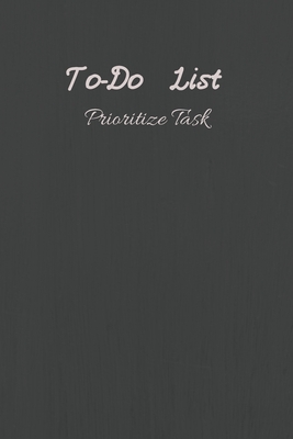 To-Do List Prioritize Task: Personal and Business Activities with Level of Importance, Things to Accomplish, Easy Glance, 6x9 inch, Cream Paper (D Cover Image