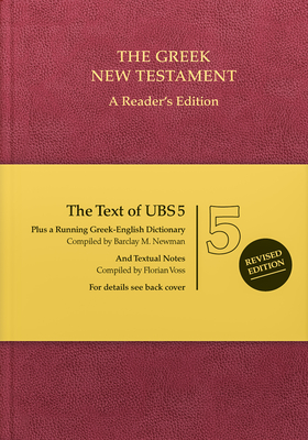 Ubs5 Greek New Testament-FL-Reader By Barclay M. Newman (Editor), Florian Voss (Editor) Cover Image