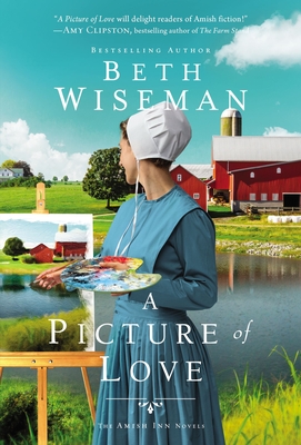 A Picture of Love By Beth Wiseman Cover Image