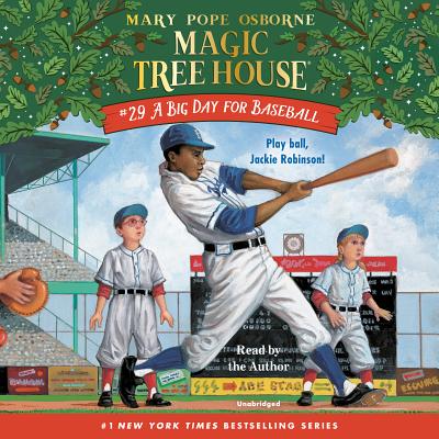 A Big Day for Baseball (Magic Tree House (R) #29)