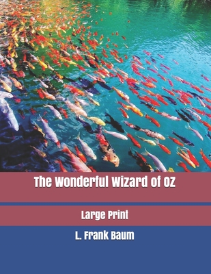 The Wonderful Wizard of OZ