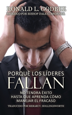 Cover for Porque Los Lideres Fallan