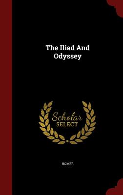 The Iliad and Odyssey Cover Image