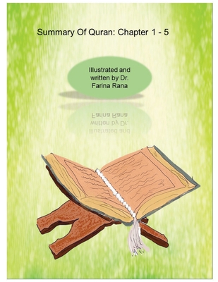 Quran Summary: Chapter 1-5 By Farina Rana Cover Image