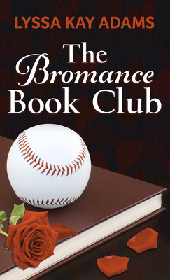 The Bromance Book Club Cover Image