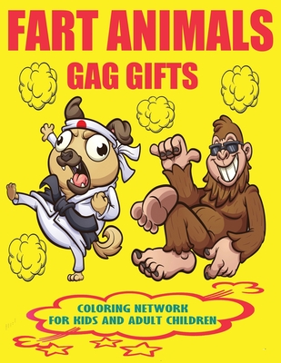 Fart Animals Coloring Network for Kids and Adult Children: Farting Coloring Books Gifts For animals cartoon Lover. Improve Stimulates Creativity for Y By Smiley Holidays Cover Image