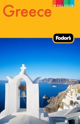 Fodor's Greece, 9th Edition: With Great Cruises and the Best Island Getaways Cover Image