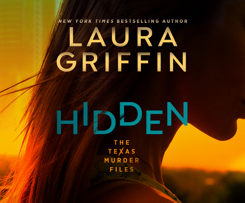 Hidden (The Texas Murder Files #1)