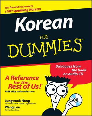 Korean for Dummies [With CD] By Jungwook Hong, Wang Lee (Translator) Cover Image