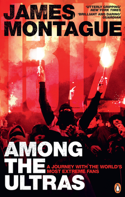 1312: Among the Ultras: A Journey With the World's Most Extreme Fans Cover Image