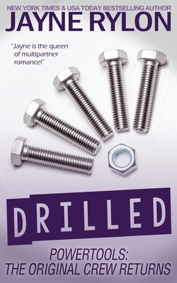 Drilled By Jayne Rylon Cover Image