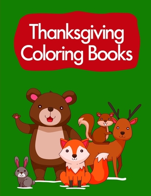 Thanksgiving Coloring Books: Children Coloring and Activity Books for Kids Ages 2-4, 4-8, Boys, Girls, Christmas Ideals (Early Education #21) Cover Image