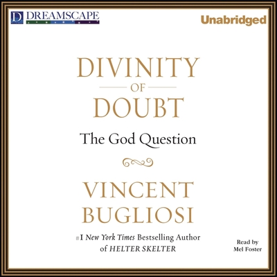 Divinity of Doubt: The God Question Cover Image