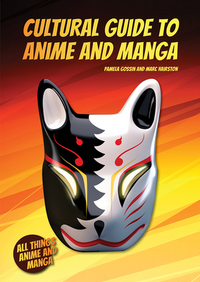 Cultural Guide to Anime and Manga Cover Image