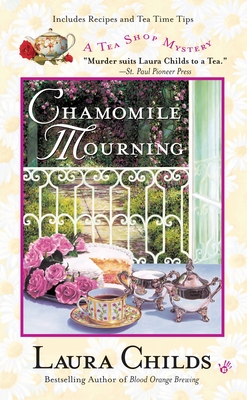 Chamomile Mourning (A Tea Shop Mystery #6)