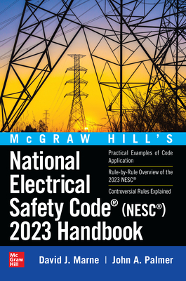 McGraw Hill's National Electrical Safety Code (Nesc) 2023 Handbook Cover Image