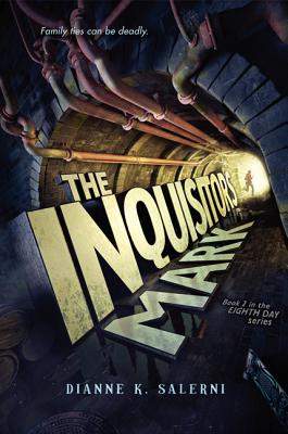 Cover for The Inquisitor's Mark (Eighth Day #2)
