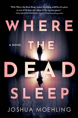 Where the Dead Sleep: A Novel (Ben Packard)