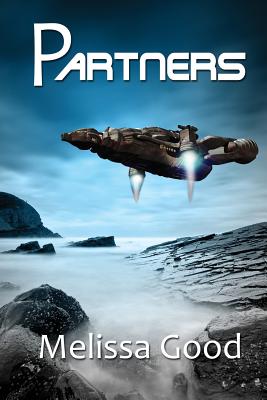 Partners-Book One By Melissa Good Cover Image