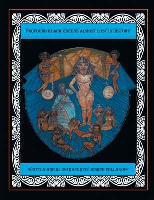 Profound Black Queens Almost Lost in History Cover Image