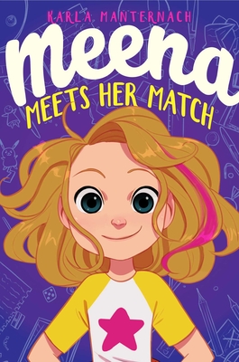 Cover for Meena Meets Her Match (The Meena Zee Books)