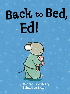 Back to Bed, Ed! Cover Image