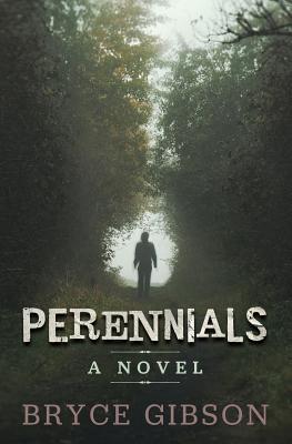 Perennials (County Line Horror #1)