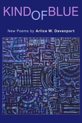 Kind of Blue: New Poems