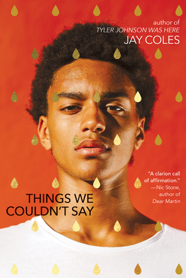 Things We Couldn't Say By Jay Coles Cover Image