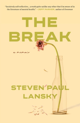 The Break By Steven P. Lansky Cover Image