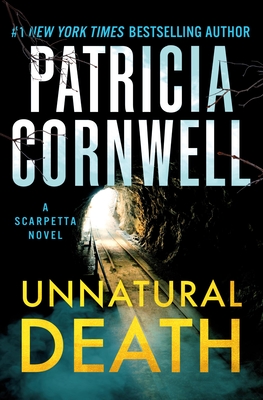 Unnatural Death: A Scarpetta Novel (Kay Scarpetta)