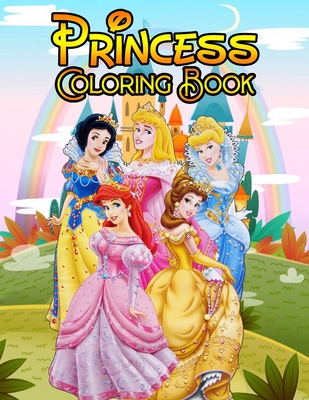 Princess Coloring Book: Pretty Princesses Coloring Book for Girls, Boys, and Kids of All Ages By Dreem Night Press House Cover Image
