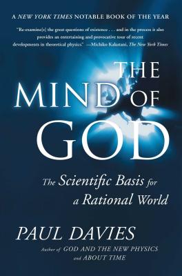 Mind of God: The Scientific Basis for a Rational World Cover Image