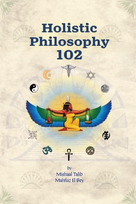 Holistic Philosophy 102 Cover Image