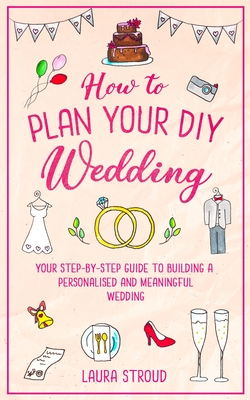 How to Plan Your DIY Wedding Cover Image