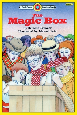 The Magic Box: Level 3 (Bank Street Ready-To-Read) Cover Image