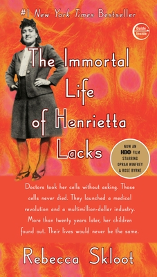 The Immortal Life of Henrietta Lacks Cover Image