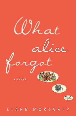 Cover for What Alice Forgot
