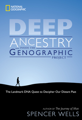 Deep Ancestry: Inside The Genographic Project