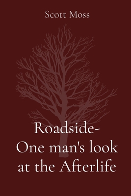 Roadside- One man's look at the Afterlife Cover Image