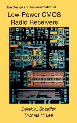 The Design and Implementation of Low-Power CMOS Radio Receivers Cover Image