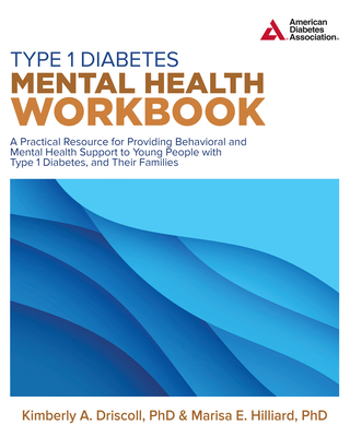 Type 1 Diabetes Mental Health Workbook Cover Image
