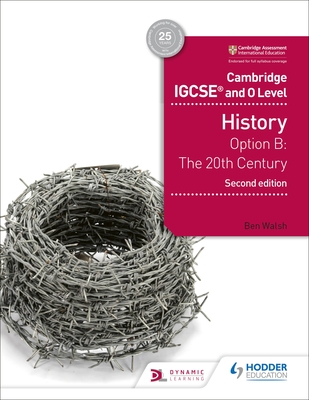 Cambridge Igcse and O Level History 2nd Edition By Ben Walsh Cover Image
