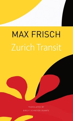 Zurich Transit (The Seagull Library of German Literature) Cover Image