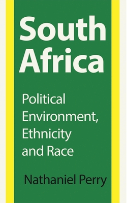 South Africa: Political Environment, Ethnicity and Race